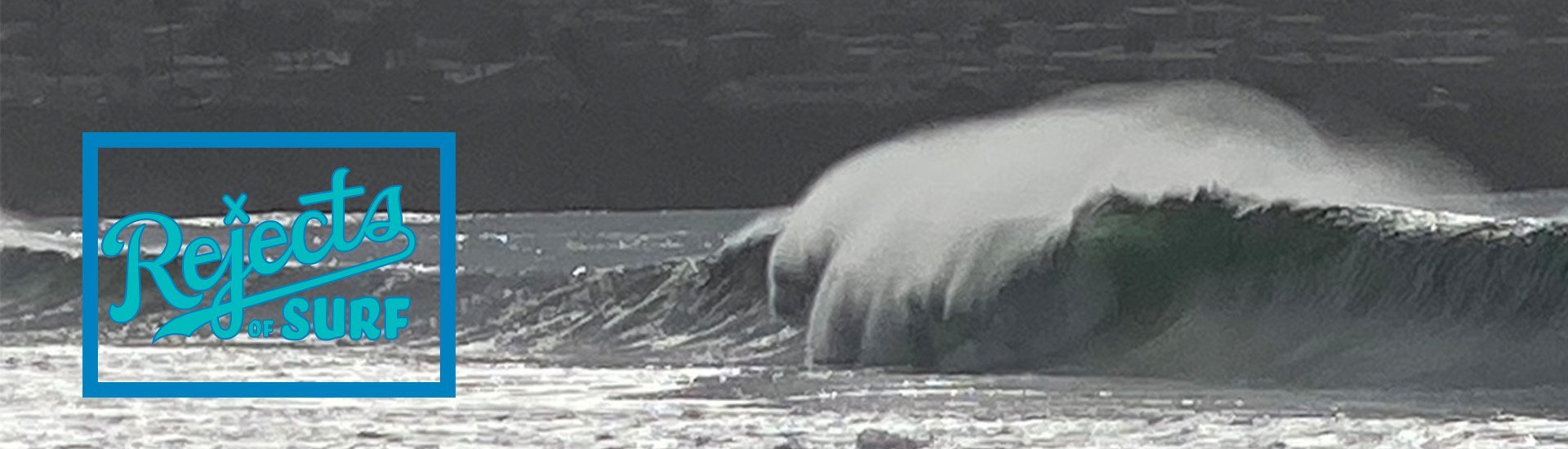 Rejects of Surf logo in a thin blue frame over a moody grayscale breaking wave